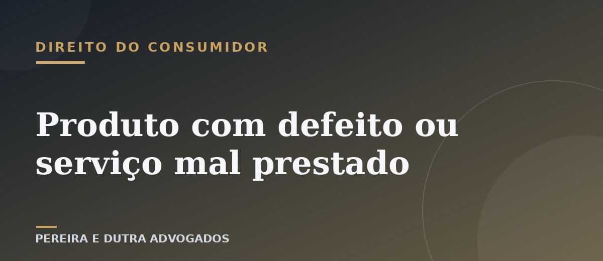 Produto com defeito ou serviço mal prestado: o que o CDC garante